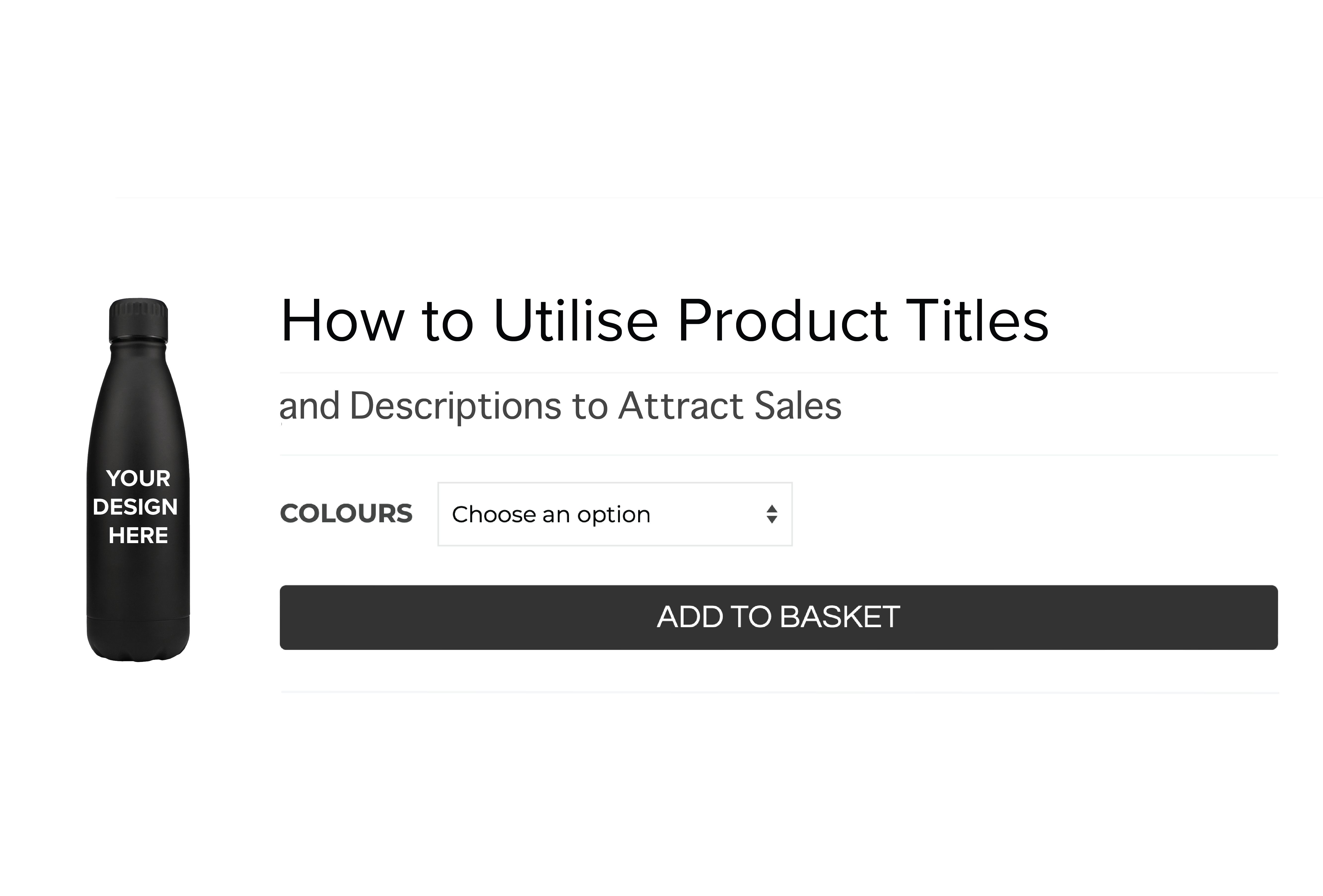 How to Utilise Product Titles and Descriptions to Attract Sales